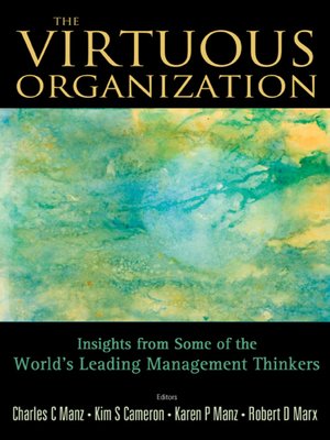 cover image of The Virtuous Organization